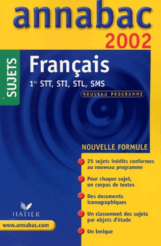 Français 1ère Stt/Sti/Stl/Sms - Sujets 2002