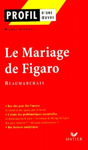 Le Mariage De Figaro De Beaumarchais