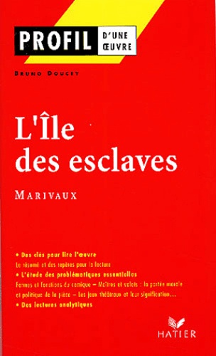 L'île Des Esclaves (1725). Marivaux