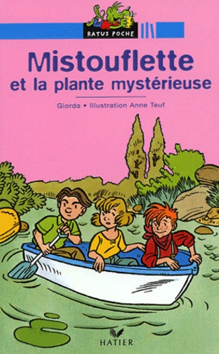 Mistouflette Et La Plante Mystérieuse