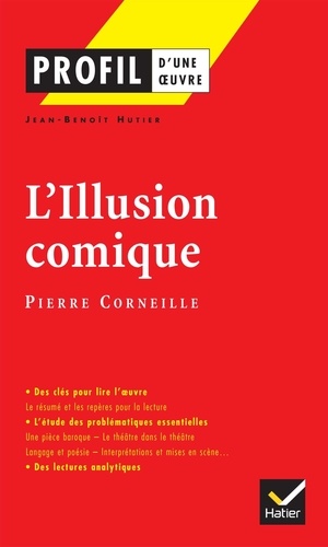 L'illusion Comique - (1635-1636) Pierre Corneille