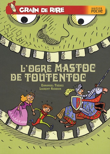 Grain De Rire - L'ogre Mastoc De Toutentoc