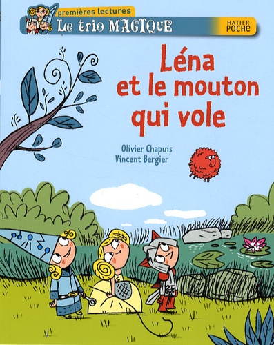 Le Trio Magique - Léna Et Le Mouton Qui Vole