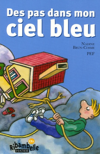 Des Pas Dans Mon Ciel Bleu