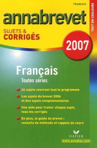 Français - Séries Générale, Technologique Et Professionnelle - Edition 2007