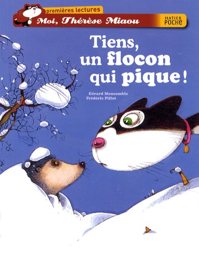 Moi, Thérèse Miaou - Tiens, Un Flocon Qui Pique