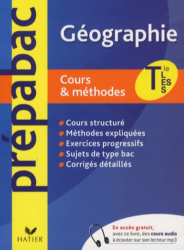 Géographie Tles L, Es, S - Cours Et Méthodes