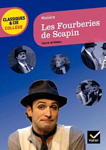 Les Fourberies De Scapin (1671) - Texte Intégral