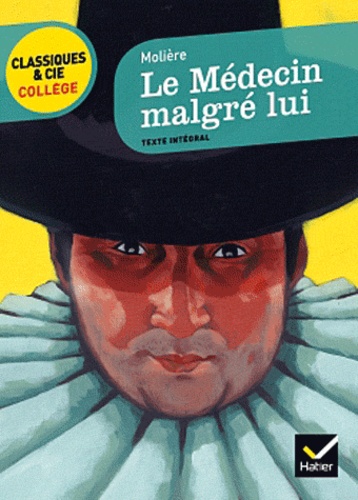 Le Médecin Malgré Lui