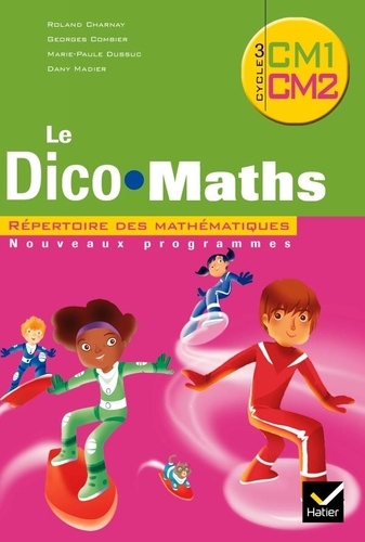 Cap Maths Cm1 & Cm2 2010, Dico Maths Non Vendu Seul Compose Les 9653528 & 9653536