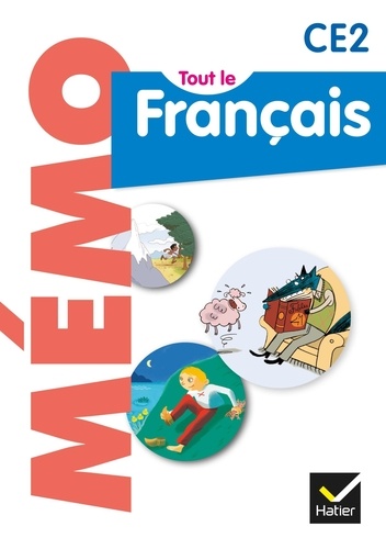 Tout Le Français Ce2 Éd. 2013 - Mémo (Pas Vendu Sous Ce Code)