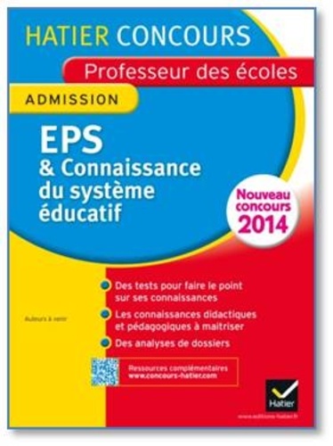 Concours Professeur Des Écoles 2014 - Eps Et Connaissance Du Système Éducatif - Epreuve Orale D'admission - Nouveau Concours 2014