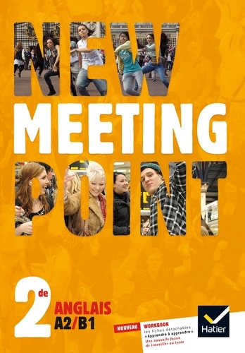 Anglais 2e New Meeting Point