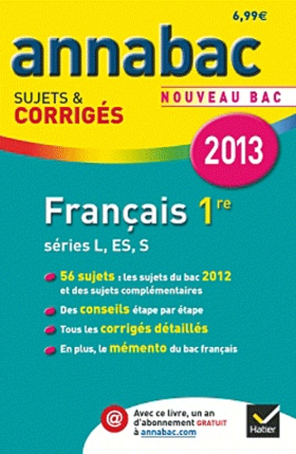 Français 1e Séries L, Es, S - Sujets Et Corrigés