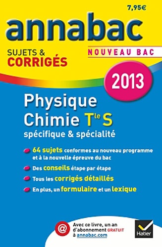 Physique-Chimie Tle S Spécifique & Spécialité - Sujets Et Corrigés