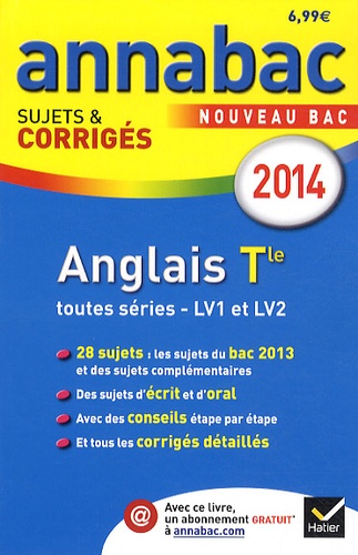 Anglais Tle Toutes Séries Lv1 Et Lv2 - Sujets Et Corrigés - Edition 2014