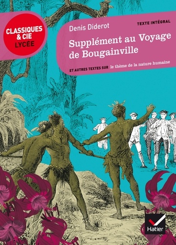 Le Supplément Au Voyage De Bougainville - Et Autre Textes Sur Le Thème De La Nature Humaine