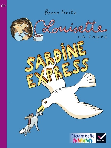 Louisette La Taupe : Sardine Express - Cp Série Violette
