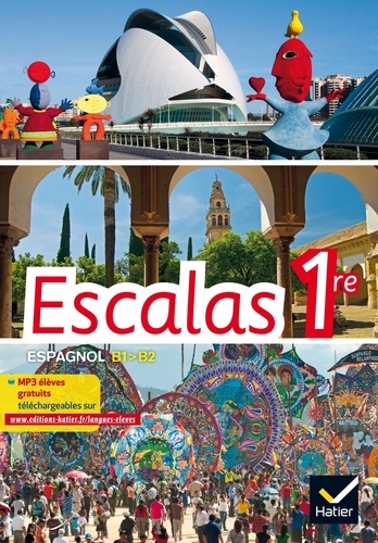 Espagnol 1re B1-B2 Escalas