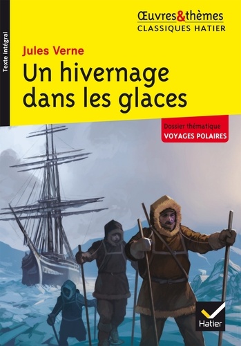 Un Hivernage Dans Les Glaces