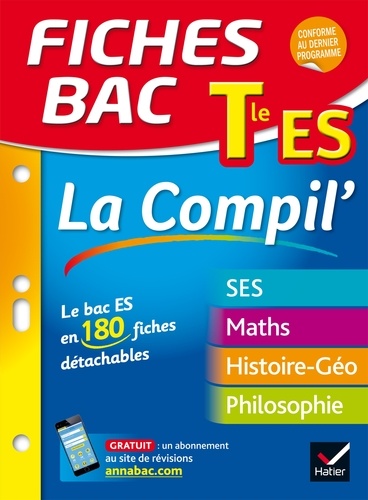 La Compil' Tle Es - Sciences Économiques Et Sociales, Mathématiques, Histoire, Géographie, Philosophie