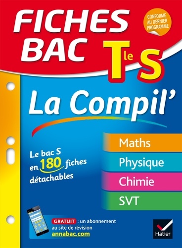 La Compil' Tle S - Mathématiques, Physique, Chimie, Svt