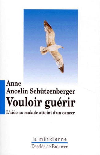 Vouloir Guérir - L'aide Au Malade Atteint D'un Cancer