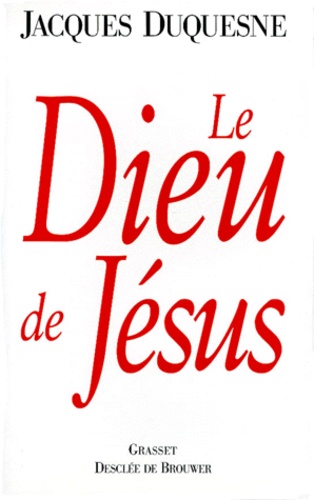 Le Dieu De Jésus