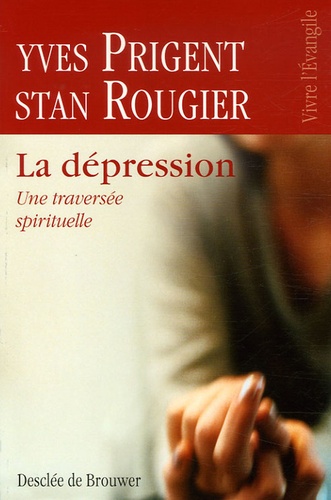 La Dépression - Une Traversée Spirituelle