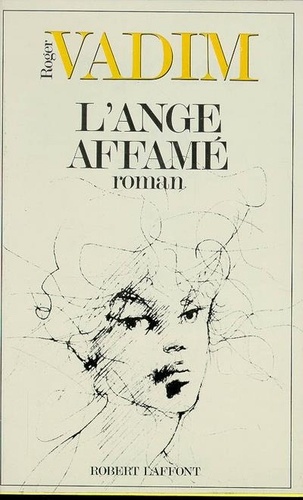L'ange Affamé