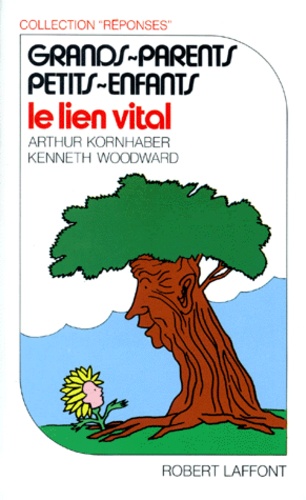 Grands-Parents Petits-Enfants - Le Lien Vital