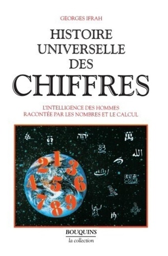 Histoire Universelle Des Chiffres, L'intelligence Des Hommes Racontées Par Les Nombres Et Le Calcul - Tome 1, Table Analytique