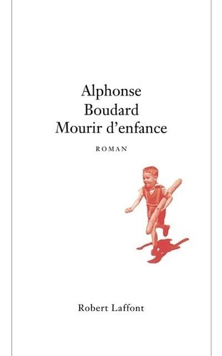 Mourir D'enfance