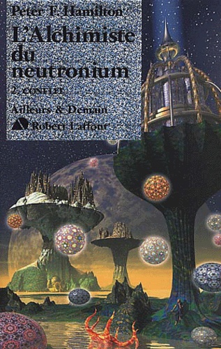 L'alchimiste Du Neutronium Tome 2 : Conflit
