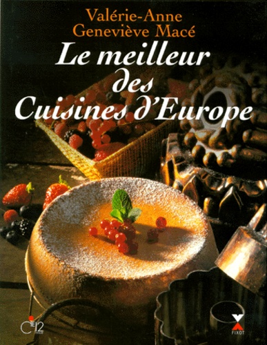 Le Meilleur Des Cuisines D'europe