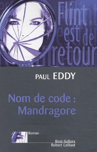 Nom De Code : Mandragore