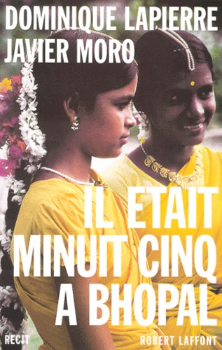 Il Était Minuit Cinq À Bhopal