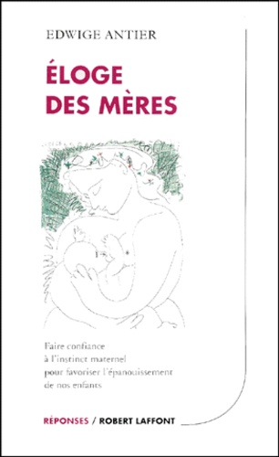 Eloge Des Meres