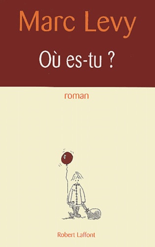 Où Es-Tu ?