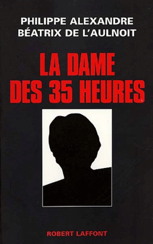 La Dame Des 35 Heures