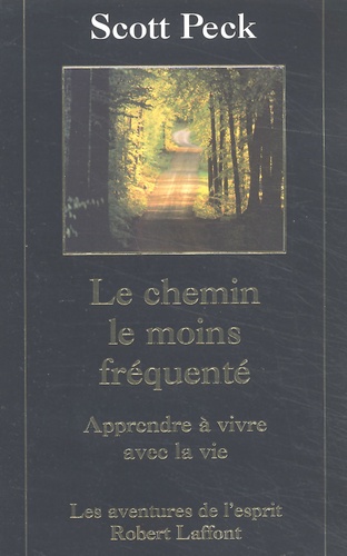 Le Chemin Le Moins Frequente