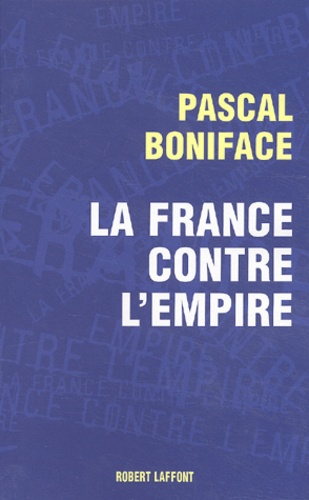 La France Contre L'empire