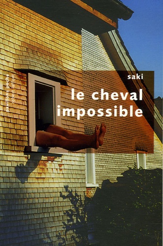 Le Cheval Impossible