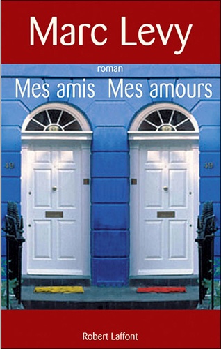 Mes Amis Mes Amours
