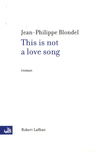 This Is Not A Love Song