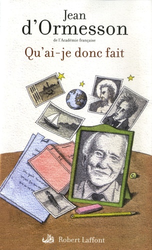 Qu'ai-Je Donc Fait
