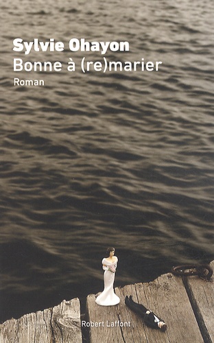 Bonne À (Re)Marier
