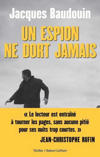 Un Espion Ne Dort Jamais
