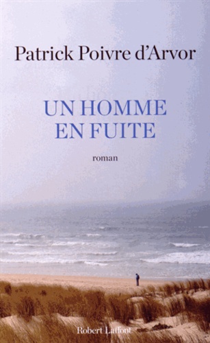 Un Homme En Fuite