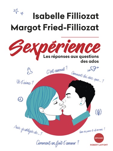 Sexpérience - Les Réponses Aux Questions Des Ados
